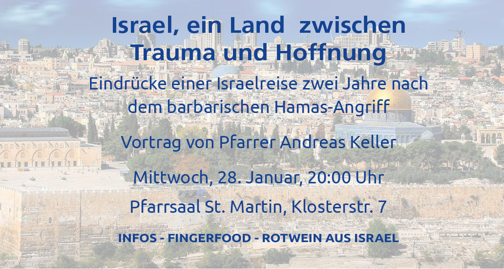 Vortrag - Israel, ein Land zwischen Trauma und Hoffnung